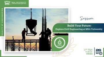 Build Your Future: Explore Civil Engineering at MSA University