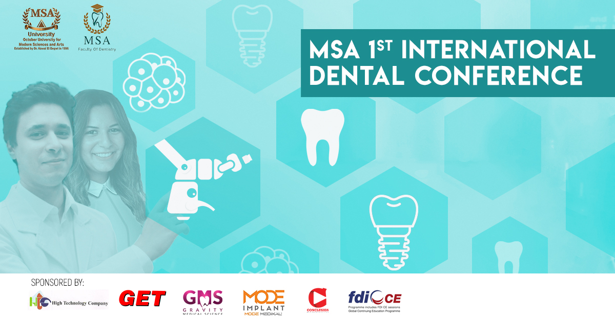 MSA University - 1st International Dental Conference