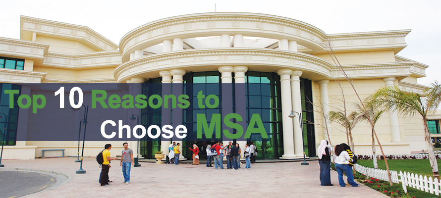 MSA University - Top 10 reasons to choose MSA